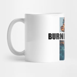 BURNED OUT Mug